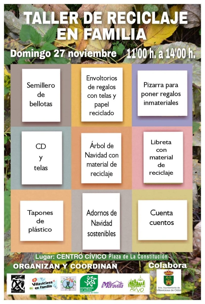 AmpaColeAlcala's tweet photo. TALLER DE RECICLAJE organizado por Ecologistas en Acción de Villaviciosa ♻️ dentro del programa de actividades de VILLAVICIOSA EN FAMILIA, con la colaboración del Ayuntamiento. Será en el Salón Cívico de la Pl. Constitución, domingo 27 de noviembre de 11:00 h. a 14:00 h. https://t.co/772yQywfag