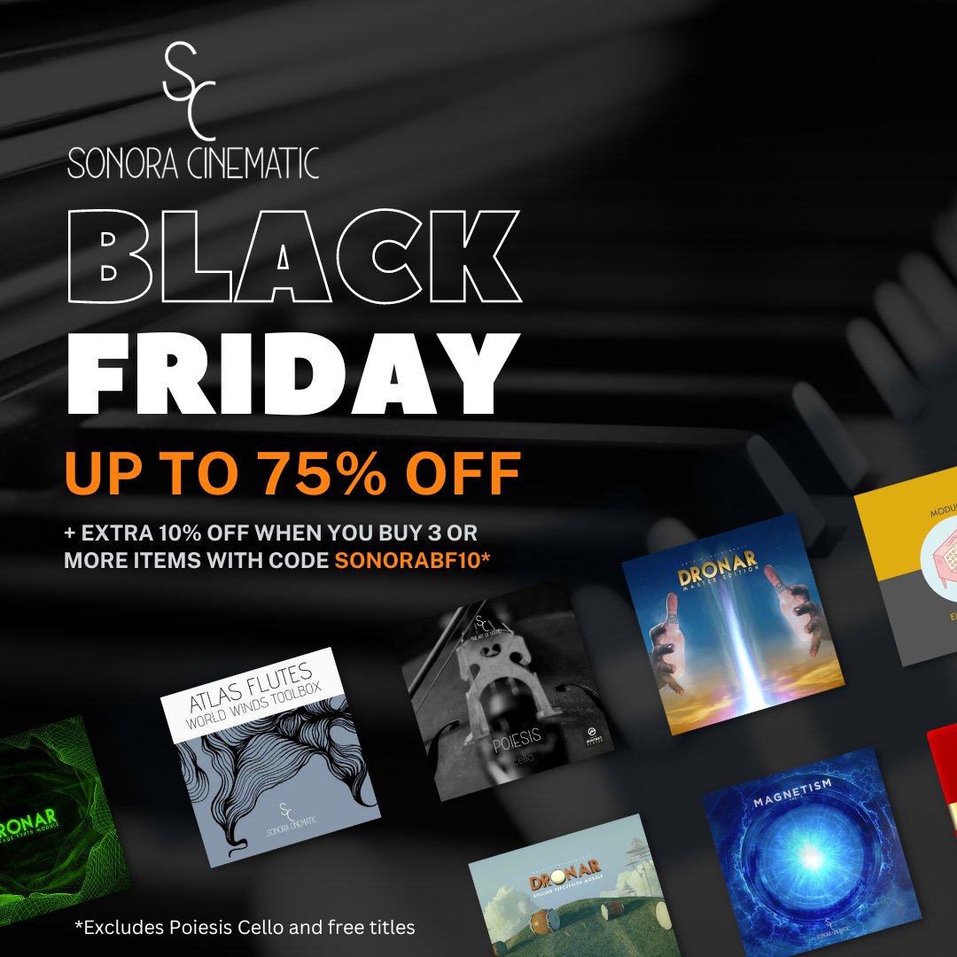 SonoraCinematic's tweet photo. 📣Our Black Friday sale is now live! Get new and inspiring Kontakt tools for your music with up to 75% off PLUS buy 3 or more products and use code SONORABF10 to save an extra 10%! 🔥 https://t.co/dGfIzxQwbM https://t.co/D2VGoM9WuB