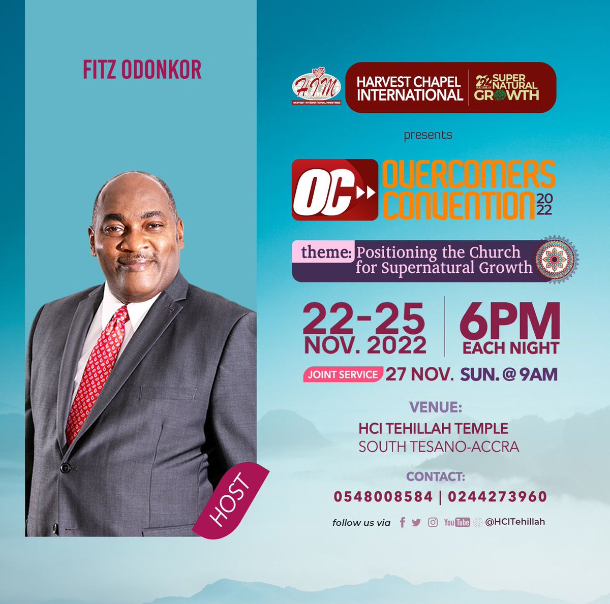 Hcifaithtemple's tweet photo. Special Invitation from Rev. Fitzgerald Odonkor💫
You can’t miss the opening night of #OvercomersConvention 2022!!
It’s going to be an atmosphere of miracles, open heavens, signs and wonders.
Tomorrow | 18HRS GMT | @HCITehillah
See you there!!
#OvercomersConvention #OC22 https://t.co/XKtAqDSIkI