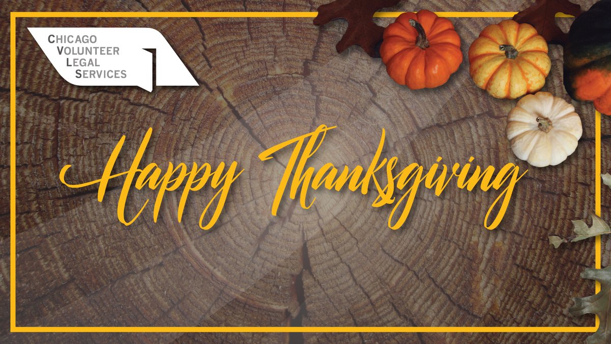CVLS_legalaid's tweet photo. We wish a very happy Thanksgiving to our #ChicagoProBono family! https://t.co/Gt3J9OswMR