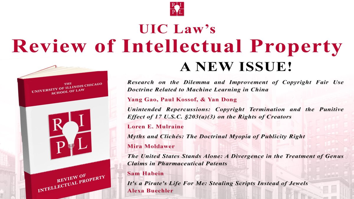 UIC_RIPL's tweet photo. Dear Readers,
The UIC Review of Intellectual Property Law is excited to announce the publication of Volume 22, Issue 1!  This issue features pieces from authors Yang Gao, Paul Kossof, Yan Dong, Loren Mulraine, and more!

The issue can be found on the RIPL website! https://t.co/9g1IJh9Dc0