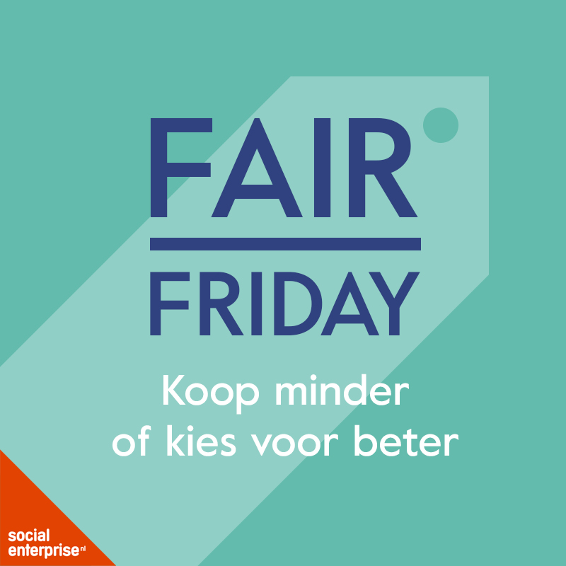 SocEntNL's tweet photo. Vergeet #BlackFriday, doe mee aan #FairFriday! 🛍️ Ga voor #duurzamer, #socialer en #bewuster. Tag ons in je alternatief voor Black Friday als lid en wij zorgen voor extra zichtbaarheid deze week. https://t.co/O66hk404po