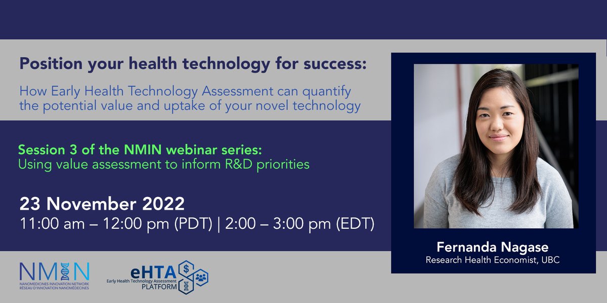 NMIN_NCE's tweet photo. NOV 23: Learn how early Health Technology Assessment (eHTA) can quantify the potential value &amp; uptake of your novel technology in this FREE WEBINAR with Fernanda Nagase @ldlynd @CORE_UBC @ubcpharmacy #eHTA

Info &amp; register: https://t.co/eY3Fxqg9p5 https://t.co/SAt2nXHsiu