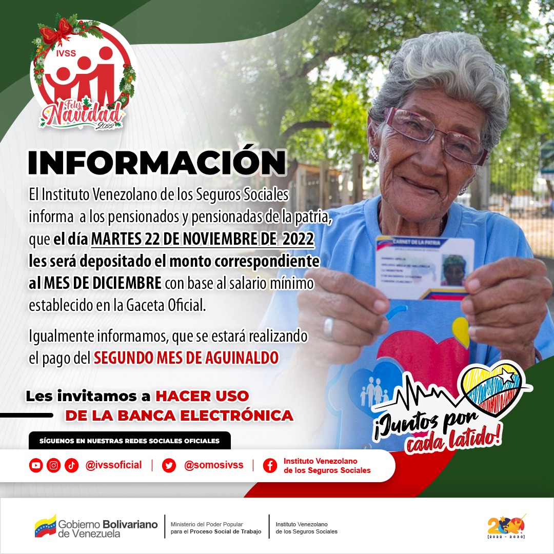 MSVEnLinea's tweet photo. #ÚLTIMAHORA || Gracias a las Políticas de Protección Social del Gobierno Bolivariano, el @SomosIVSS: Informa a nuestras Adultas y Adultos mayores de la patria que el día de mañana #22Nov se hará efectivo el pago de la pensión del mes de Diciembre.

#JuventudUniversitaria https://t.co/FSEC9zyYh2