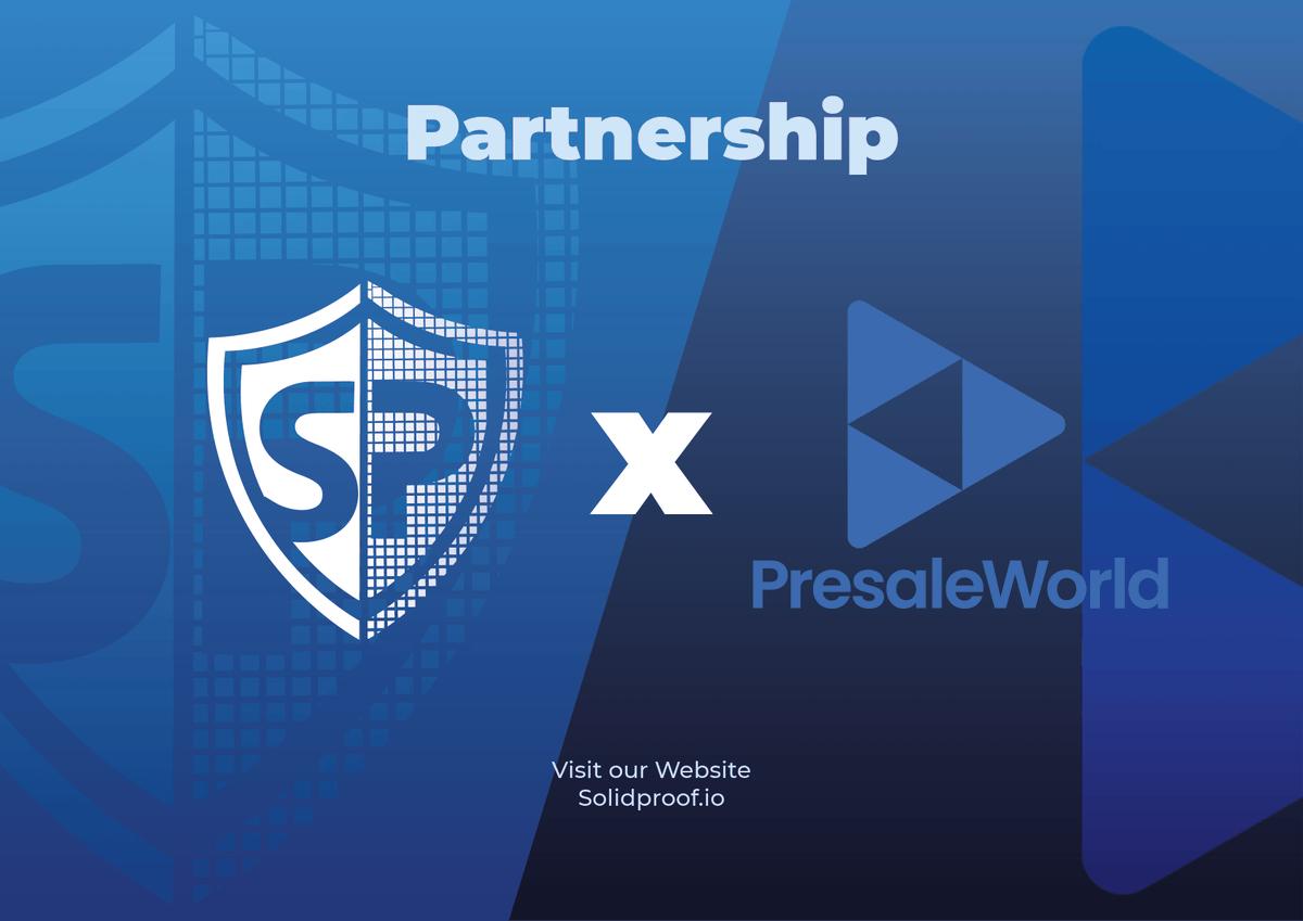 SolidProof_io's tweet photo. The @solidproof_news team is proud to announce that we are officially partnering with
@PresaleWorld 🚀
We provide audit, kyc and marketing services on their platform https://t.co/8Yw0x42TSb as whitelisted company.
looking forward
#solidproof #solidproof_audit #solidproof_kyc https://t.co/Jtyxshpfvu