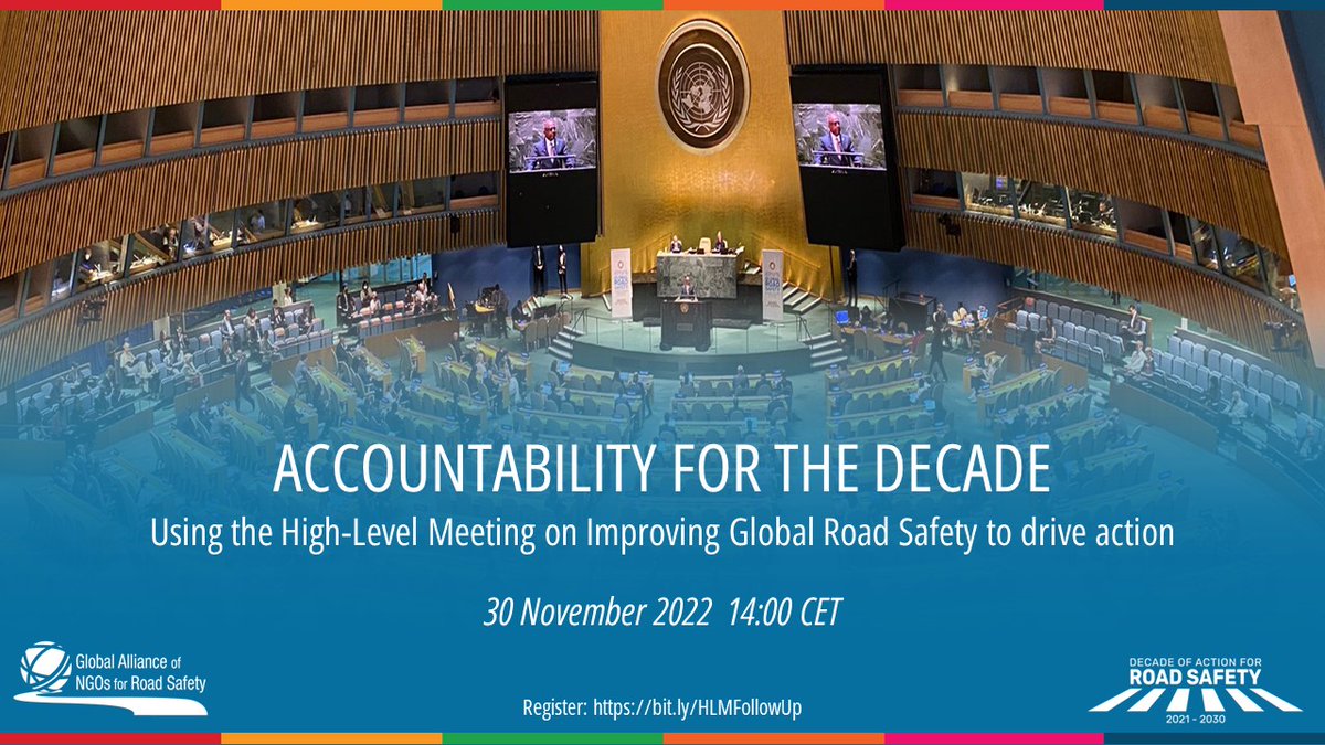 On 30 November 2022 at 14:00 CET we will hold a follow up session on the High-level Meeting on Improving Global Road Safety.
Join us to discuss accountability to achieve the 2030 target & reduce road deaths by 50% bit.ly/HLMFollowUp
#50by30 #CommittoAct #StreetsforLife