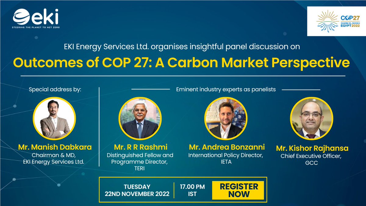 manishdabkara1's tweet photo. EKI Energy Services Limited (#EnKing #International) is hosting a #webinar tomorrow on #COP27.

Would you like to attend ?

#Date - 22Nov22

#Time - 5-6pm IST 

#Topic - Outcomes of COP27 : A Carbon Market Perspective 

#Joininglink - https://t.co/qndvFB9TVQ https://t.co/9H6ZuJy76k