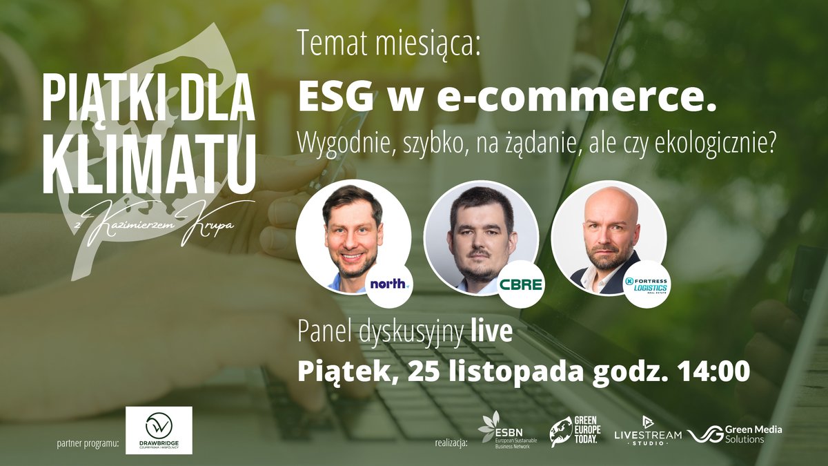 ESBN_PL's tweet photo. Zapraszamy do rejestracji na nadchodzący panel dyskusyjny w ramach cyklu spotkań "Piątki dla Klimatu". 
Rejestracja: https://t.co/qunFh8H5zl
Gośćmi będą: Grzegorz Michalak - https://t.co/DmwAd2xkok, Przemysław Piętak - CBRE, Bartosz Klimek - Fortress REIT
#ESBN #PiątkidlaKlimatu https://t.co/b8sF7hkbcC