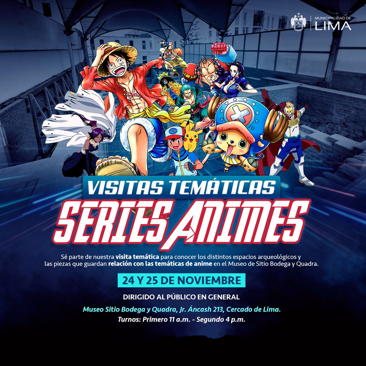 MuniLima's tweet photo. 🥳🤩 ¡Regresaron las visitas temáticas: series animes! En esta visita guiada especial conocerás los espacios y piezas arqueológicas que guardan relación con temáticas de animes famosos como Shingeki no Kyojin, Death Note, y más.

📍La cita es en el Museo Sitio Bodega y Quadra. https://t.co/2iAIoRA2DZ