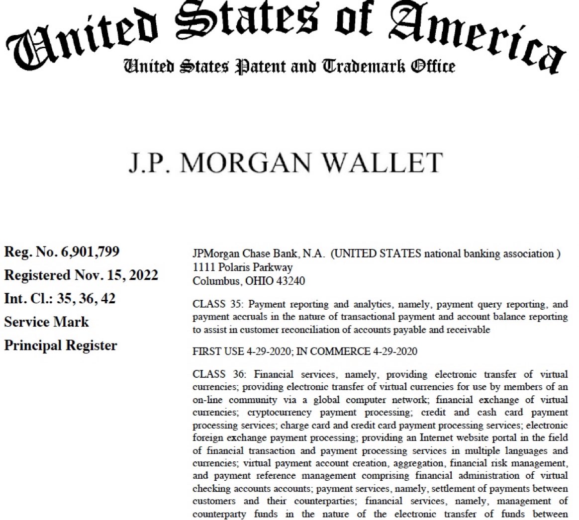 JP Morgan's crypto wallet is now officially a registered trademark in the US….#PayAttention