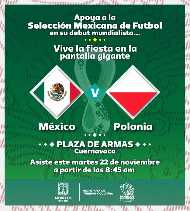 VOMNoticias's tweet photo. Llego el fervor de la Copa del Mundo Qatar 2022 y el @GobiernoMorelos invita a todos a disfrutar el primer duelo de la @miseleccionmx .
Disfruta en pantalla gigante y en compañía de toda la afición. https://t.co/qTDzTwCkdl