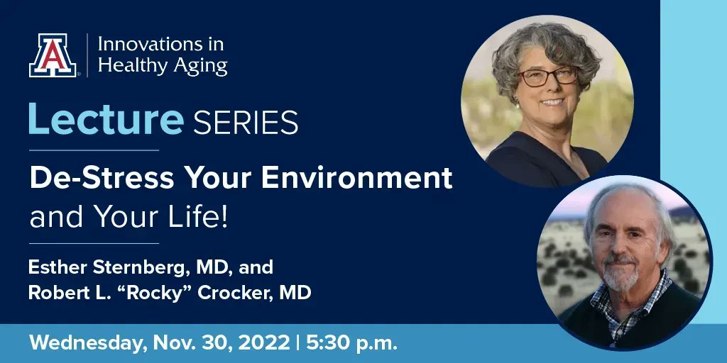 UAZHealthyAging's tweet photo. Stressed about life? Need advice on how to restructure your environment for a healthy lifestyle? Join us on November 30 for our free upcoming lecture, "De-Stress Your Environment and Your Life!"  Register today: https://t.co/S2KCksCj7h #universityofarizona #healthyaging https://t.co/1hmNOYUsha