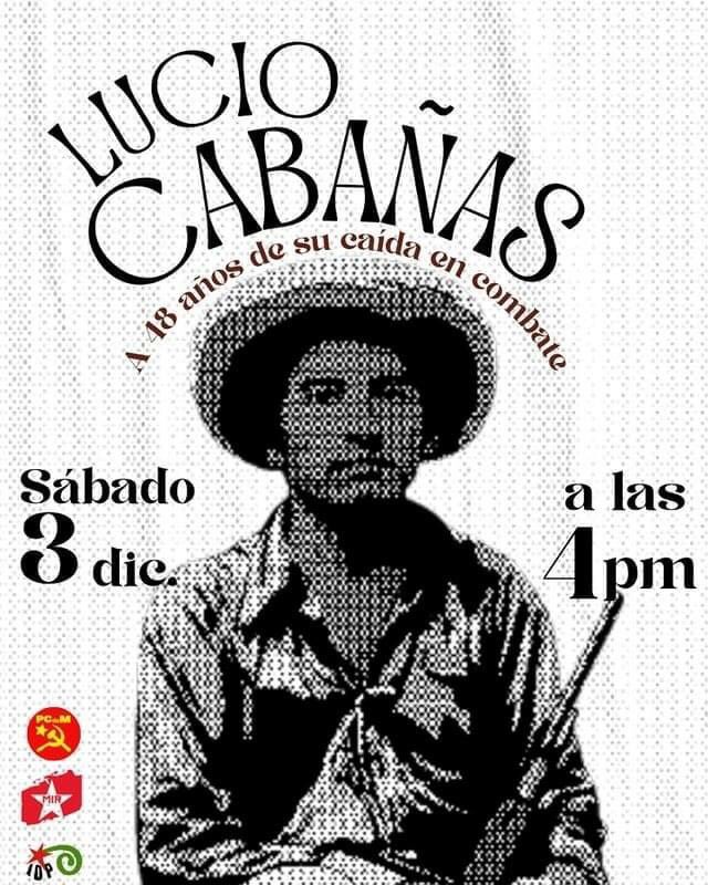 mirmexico's tweet photo. Homenaje  al comandante Lucio Cabañas. A 48 años de la caída en combate. Sábado 3 de diciembre, 4 p.m. en la Secundaria popular "Carrillo Puerto".
Convocan:
@mirmexico @IzquierdaDemoc3 Partido Comunista de México-PCdeM https://t.co/H5dJL7K9L7