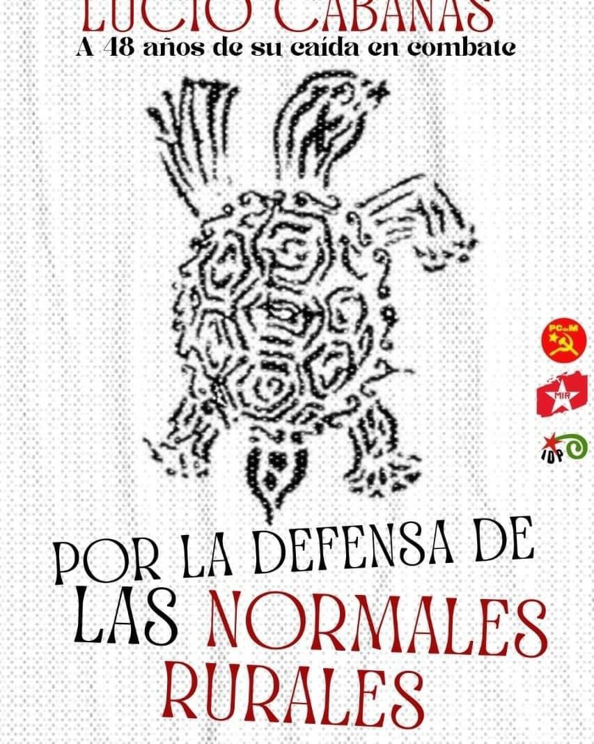 mirmexico's tweet photo. Homenaje  al comandante Lucio Cabañas. A 48 años de la caída en combate. Sábado 3 de diciembre, 4 p.m. en la Secundaria popular "Carrillo Puerto".
Convocan:
@mirmexico @IzquierdaDemoc3 Partido Comunista de México-PCdeM https://t.co/H5dJL7K9L7