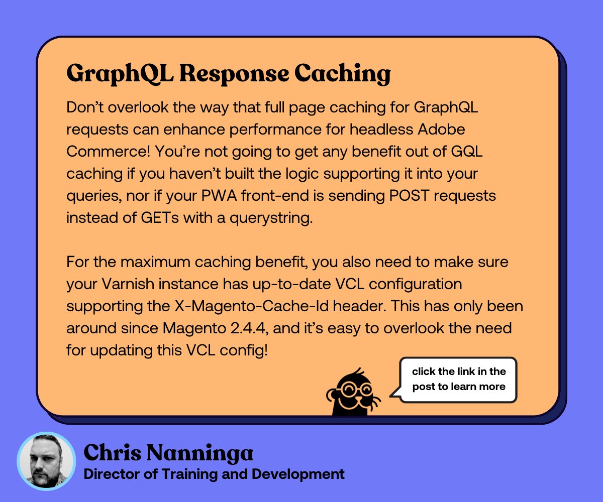 Don’t overlook how GraphQL caching can enhance performance for headless Adobe Commerce! To get the full benefit of caching, you need to understand the right Varnish config, back-end architecture, AND front-end request format.
swiftotter.com/technical/grap…
<a href="/ChrisNanninga/">Chris Nanninga</a>
