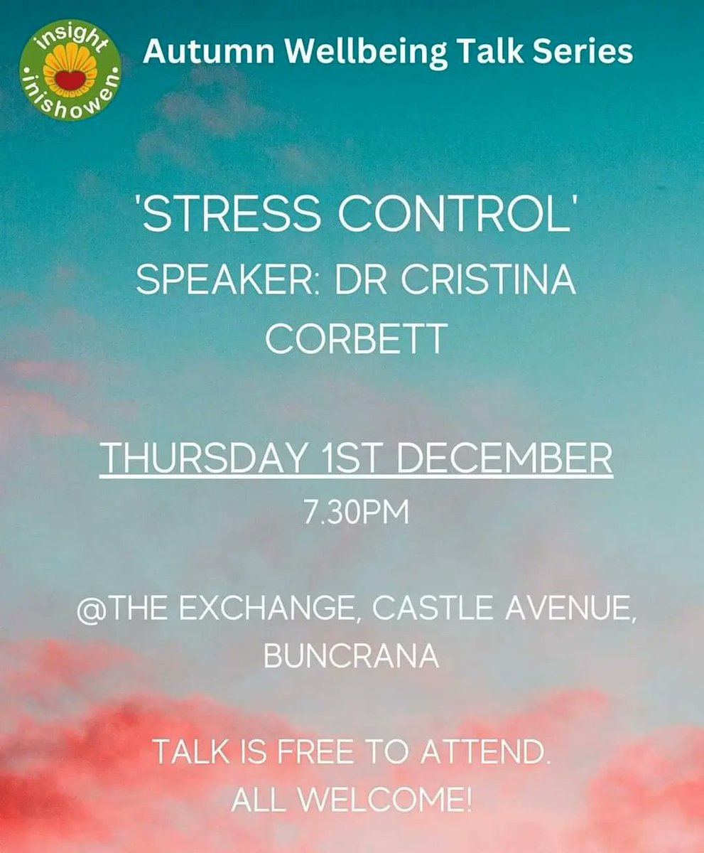 InsightInish's tweet image. Our December Wellbeing Talk and Workshop will commence next week!

Stress Control Talk by Christina Corbett - Thursday 1st December
(Free to attend, no booking necessary) 

Mindfulness Workshop by Breda Friel - Thursday 8th December
#Wellbeing #WhatsOnInishowen