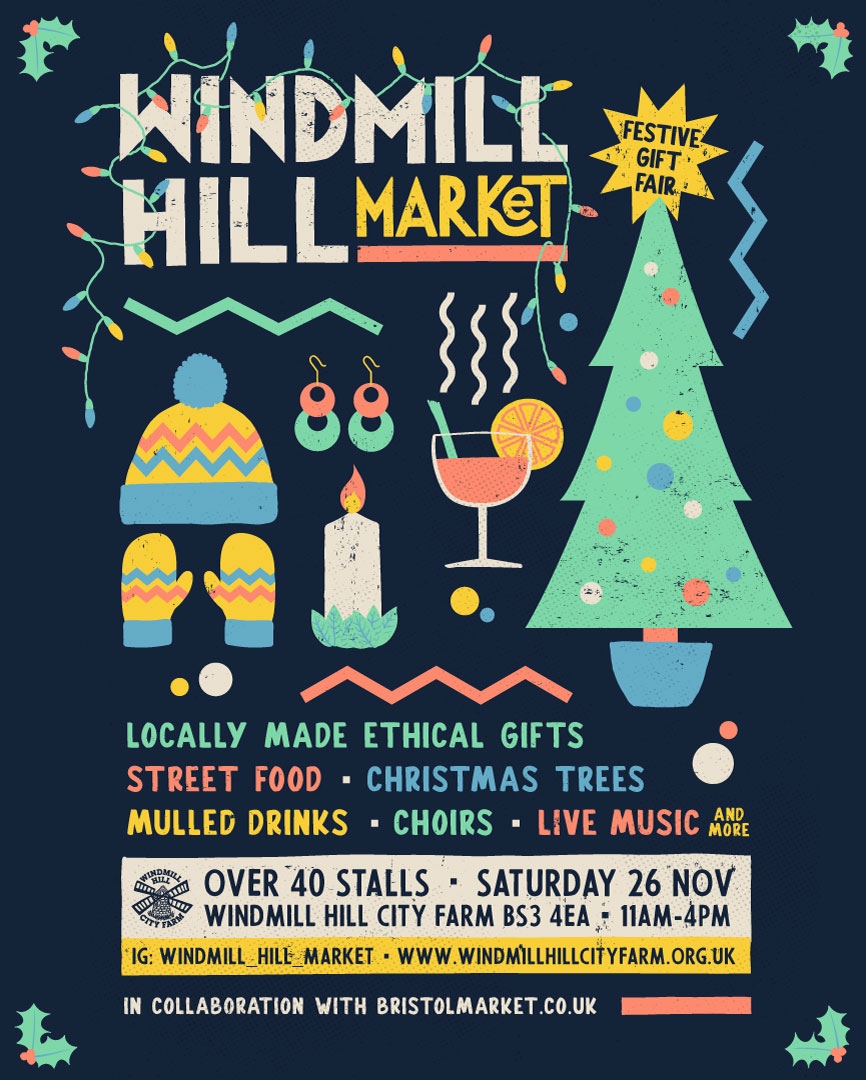 It's the Windmill Hill Christmas Market THIS SATURDAY and the last until the spring!

Do not miss your chance to buy beautiful, handmade and ethical gifts from some of Bristol's best local producers! We will have beer, hot drinks, food, entertainment and Christmas trees available