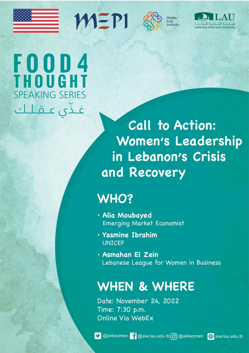 Ai4Women's tweet photo. Join us on Thursday 24 November 2022 at 7:30PM on WebEX for a discussion about #WomensLeadership in #Lebanon's #Crisis and #Recovery

Click the below link to register and access the discussion:
https://t.co/Vp2AOpsN6V

@LAUMEPI_TL @Ai4Women @IsjcrL @MiddleEastInst @LebAmUniv https://t.co/sDUJyW3bHL