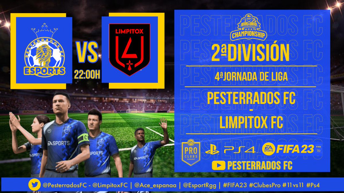 PesterradosFC's tweet photo. • 2ª DIVISIÓN @Ace_espanaa •

| 4ª JORNADA DE LIGA |

🎮@PesterradosFC      🔵🟡
🆚
🎮@LimpitoxFC  ⚫️🔴 

⚽️⏰ 22:00H
📡📺 PESTERRADOS FC

Síguenos en 🔴DIRECTO por YouTube.

#ClubesPro #FIFA23 #11vs11 #Ps4 @EsportRgg @EASPORTSEsp https://t.co/xlcsqfbv5g