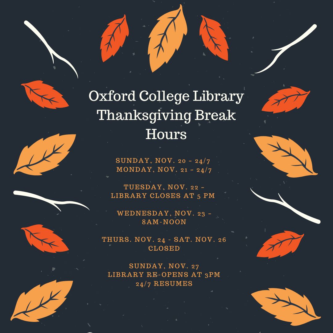 OxLibrary's tweet image. The library will be closed from 12pm Wednesday, November 23rd and will reopen at 3pm on Sunday, November 27th. Have a happy and safe break!