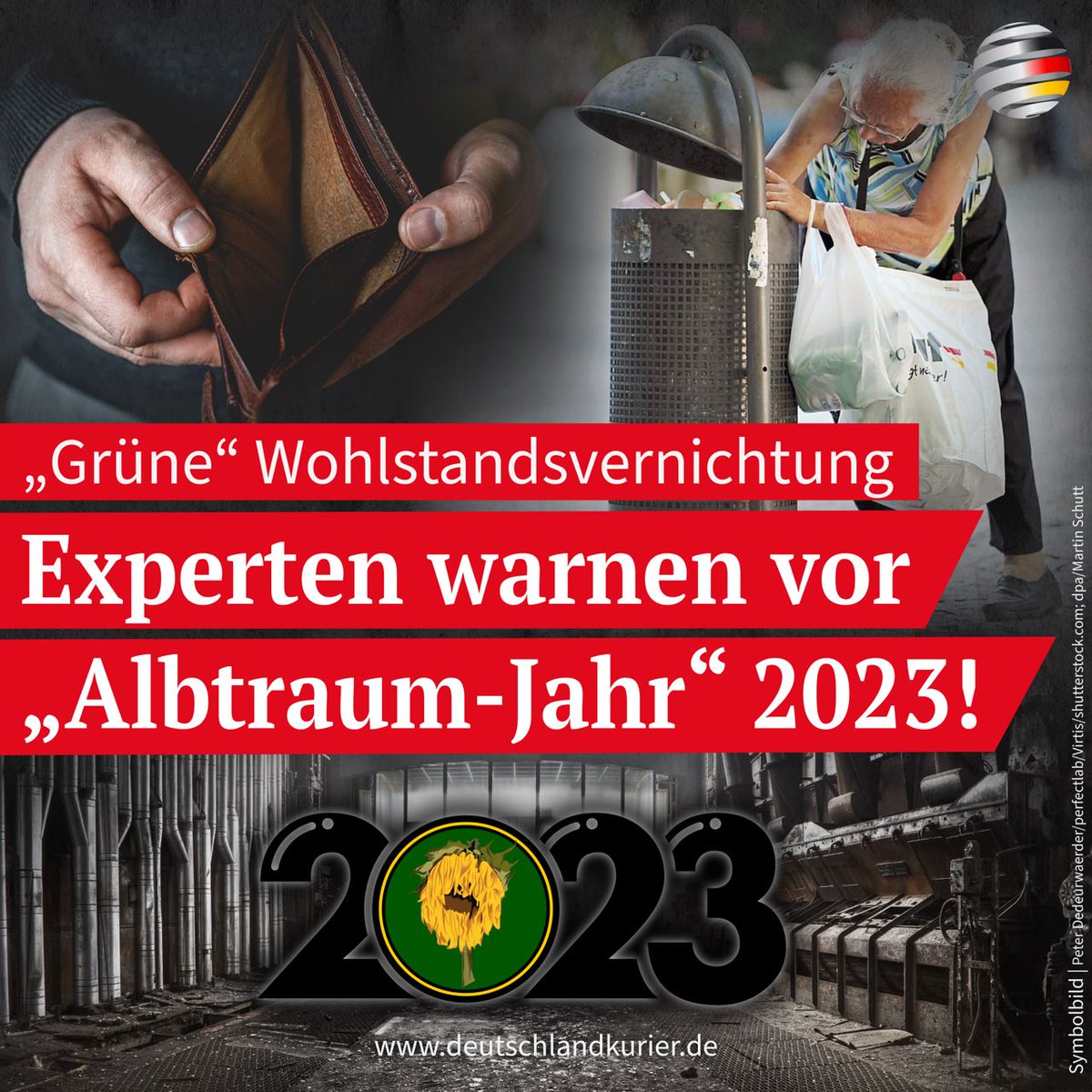Noch keine Lust sich bei #Demonstrationen zu beteiligen?
Immer noch Sympathisant #GrueneSekte ?
Hauptproblem, dass #Neuer die 🏳️‍🌈 nicht trägt?

Dann hofft auf 2023! 

Viele werden in Verderben+ Armut nicht verstehen, über was sie sich im Nov 22 aufregten!

deutschlandkurier.de/2022/11/gruene…