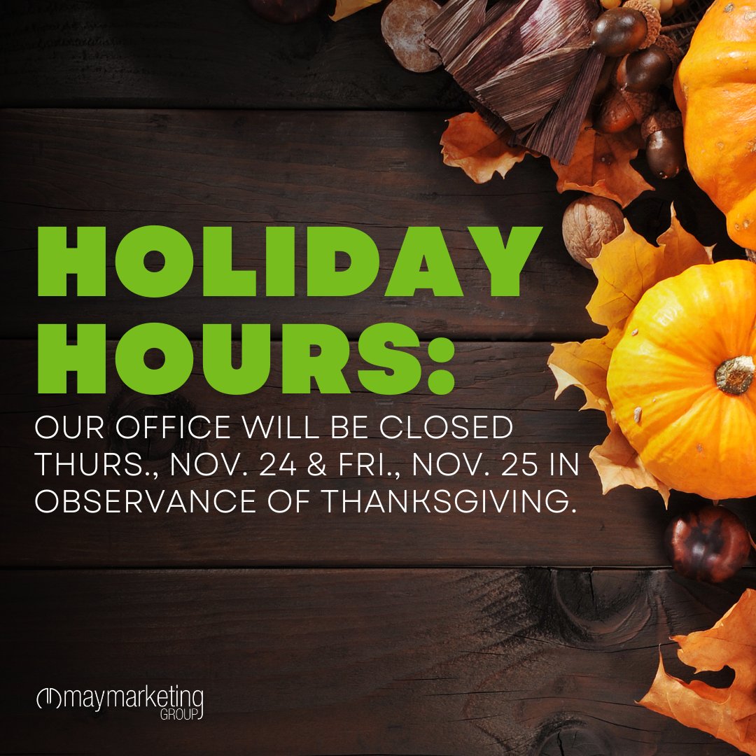 Just a heads up! Our office will be closed Nov. 24 and 25 for the Thanksgiving holiday. We will reopen on Monday with our usual business hours. 💚 We hope you have a wonderful turkey day!