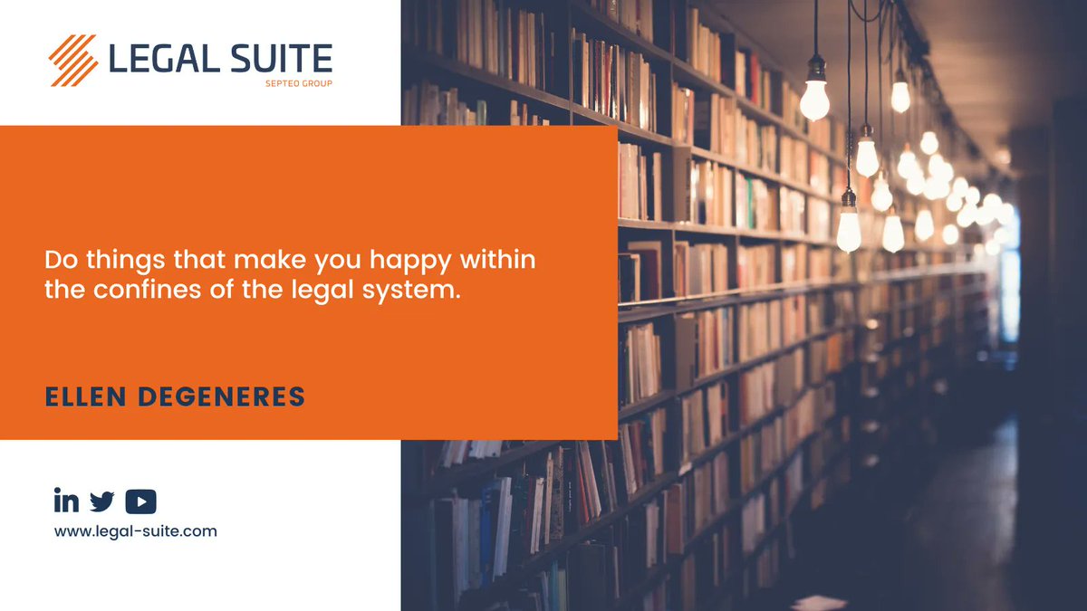 “Do things that make you happy within the confines of the legal system.” - Ellen DeGeneres