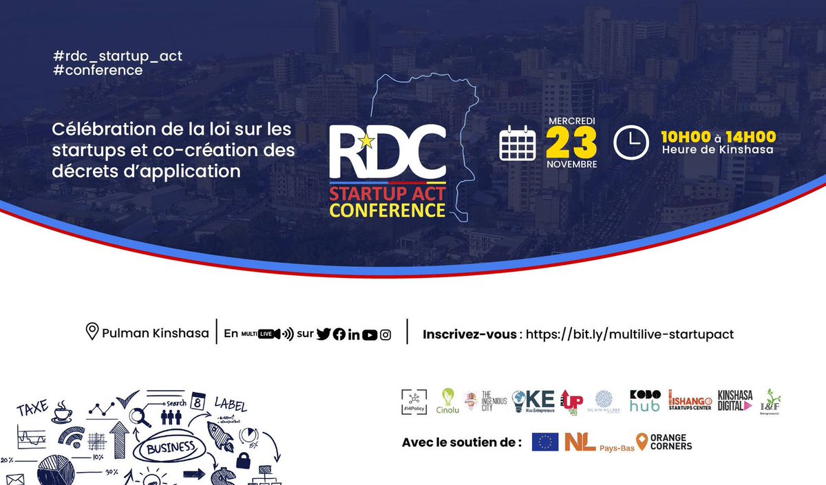 MultiLive_Event's tweet image. [#Entreprenariat] Célébration de la nouvelle loi sur la promotion des startups dite #Startup_Act_RDC". 
Conférence à suivre exclusivement en session fermée en cliquant sur ce lien: app.multilive.io/events/rdc-sta… 
Conférence organisée avec l’appui de l’Ambassade des Pays-bas et de #UE.
