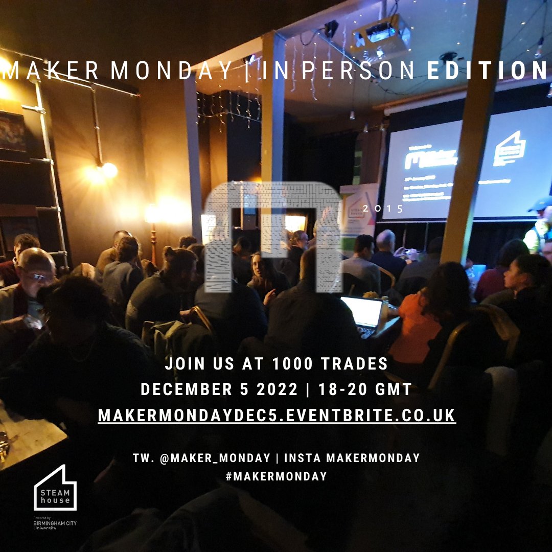 Maker Monday (@maker_monday) on Twitter photo Two weeks to go. After almost three years <a href="/Maker_Monday/">Maker Monday</a> returns to <a href="/1000TradesJQ/">1000 Trades</a> on 05/12 6-8pm.
Book your free place: makermondaydec5.eventbrite.co.uk
<a href="/STEAMhouseUK/">STEAMhouse</a>
<a href="/alexa_hartwell/">Alexa Hartwell</a>
<a href="/brillthings/">Mark Diderich Brill</a>
#jq #birmingham #makermonday #1000trades Two weeks to go. After almost three years <a href="/Maker_Monday/">Maker Monday</a> returns to <a href="/1000TradesJQ/">1000 Trades</a> on 05/12 6-8pm.
Book your free place: makermondaydec5.eventbrite.co.uk
<a href="/STEAMhouseUK/">STEAMhouse</a>
<a href="/alexa_hartwell/">Alexa Hartwell</a>
<a href="/brillthings/">Mark Diderich Brill</a>
#jq #birmingham #makermonday #1000trades
