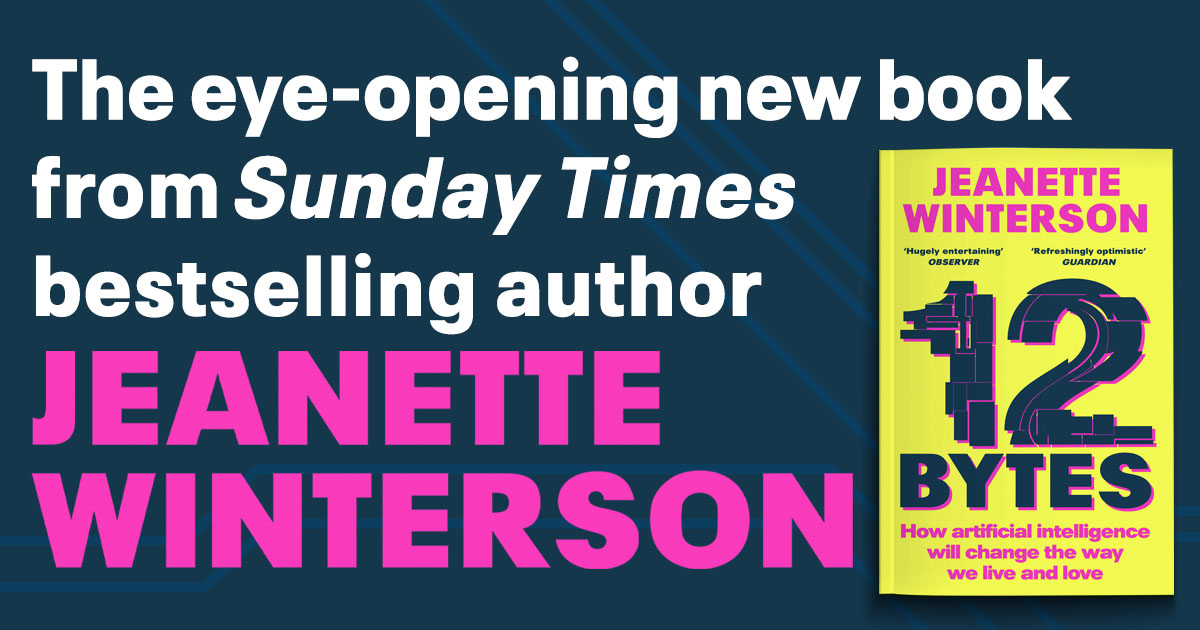 vintagebooks's tweet photo. What if death became a choice?

Will we build robots or become them?

From Sunday Times bestseller Jeanette Winterson comes this eye-opening new book, 12 Bytes, on how artificial intelligence will change the way we live and love, filled with wit, passion and curiosity. https://t.co/MV4H6HwfBu