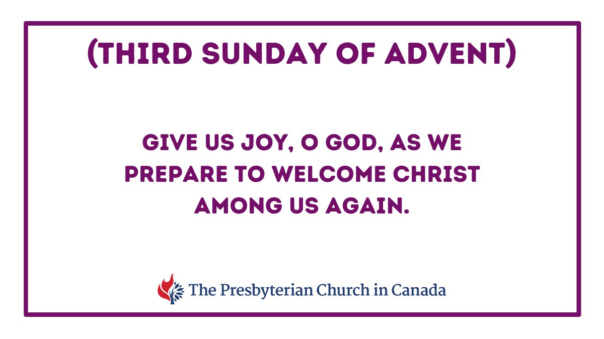 Daily prayer for Sunday, December 11th.

Prayers for October – December 2022 are available to download at: presbyterian.ca/worship