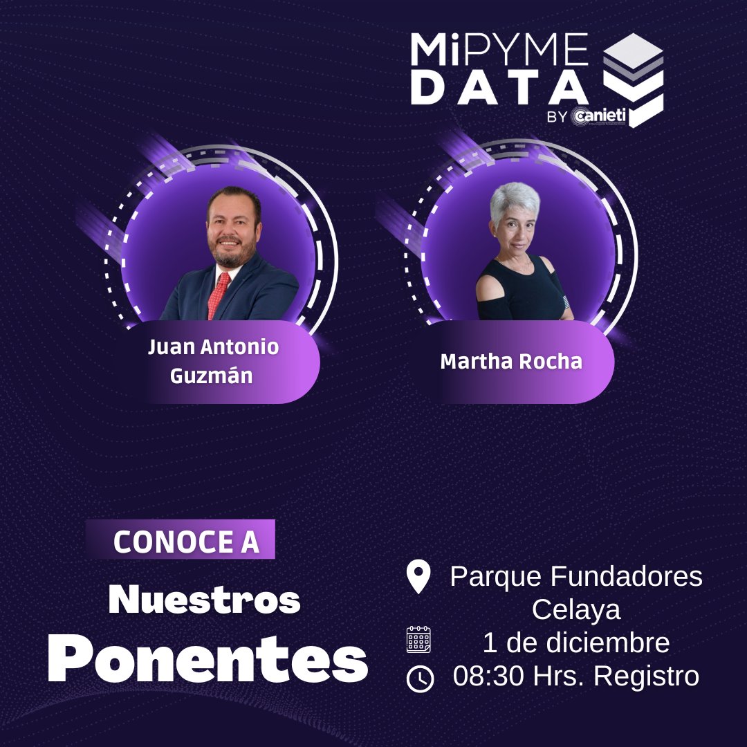 CANIETIGto's tweet photo. Este 1° de Diciembre en #MiPymeDATA2022 nos acompañarán #DrPyme, @NancyNSalazar, #GuillermoKaiten, @jaguzman26 y #MarthaRocha como conferencista del programa.
¡¡Te esperamos!!
📆1 de Dic.
📍Parque fundadores Celaya
⏰08:30 Hrs. Registro
✅Registro:
https://t.co/qBP3AXDXg9 https://t.co/htsC0jeol7