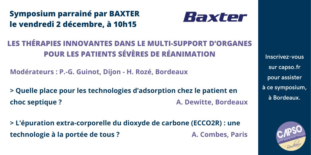 JourneesCAPSO's tweet photo. 👉Venez assister au symposium de @baxter_intl le vendredi 2 décembre, avec @GuinotPg, @HadrienRoze, Antoine Dewitte et Alain Combes.
🖱️Inscription : https://t.co/vORbVegfy7
📄Programme complet de #capso22 : https://t.co/90r0u3zhta
#réanimation #adsorption #choc #septique #ECCO2R https://t.co/FAdQ8PVlB1