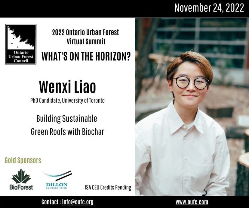 Join us this Thursday, November 24th for an exciting discussion with Wenxi Liao from University of Toronto, where we will learn how biochar enhances plant performance on green roofs! 🌳🌿🏢. Get your tickets soon before we close registration Register here: oufc.org/conference-202…