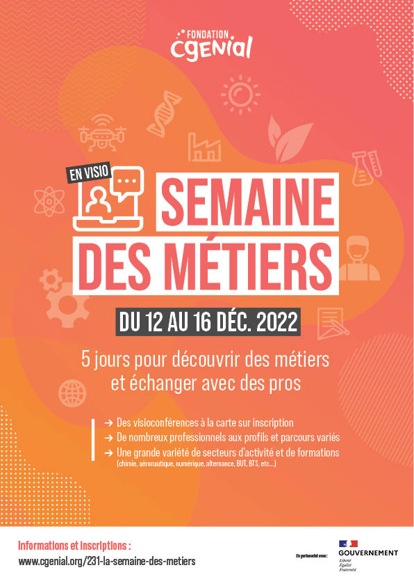 🤝Embarquez pour la Semaine des métiers ! 

📅Du 12 au 16 décembre, rdv pour 5 jours en visio et à la carte pour aider les élèves en cette période cruciale des choix d’orientation, notamment pour les lycéens et les lycéennes

👉cgenial.org/82-nos-actions…
#CGénial #orientation