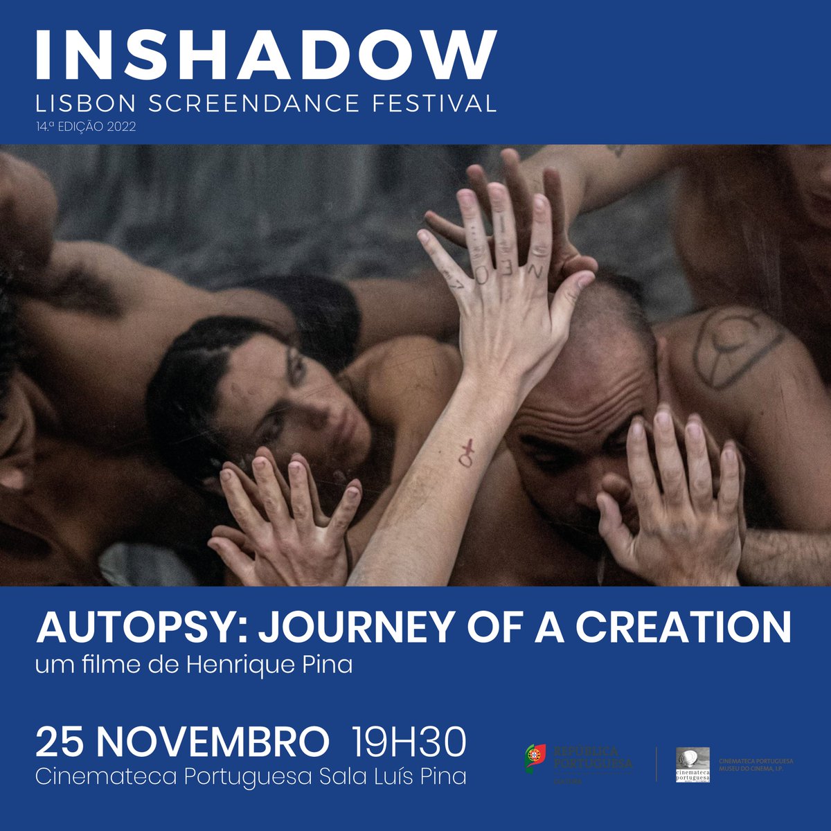 inshadowfest's tweet photo. ESTA SEMANA | THIS WEEK
CINEMATECA PORTUGUESA
23, 25 and 26 NOV | Sala Luís Pina

Bilhetes disponíveis na Cinemateca e Online | Tickets available at Cinemateca and Online

@cinemateca_prog #inshadowfestival https://t.co/KzKetY8wSR