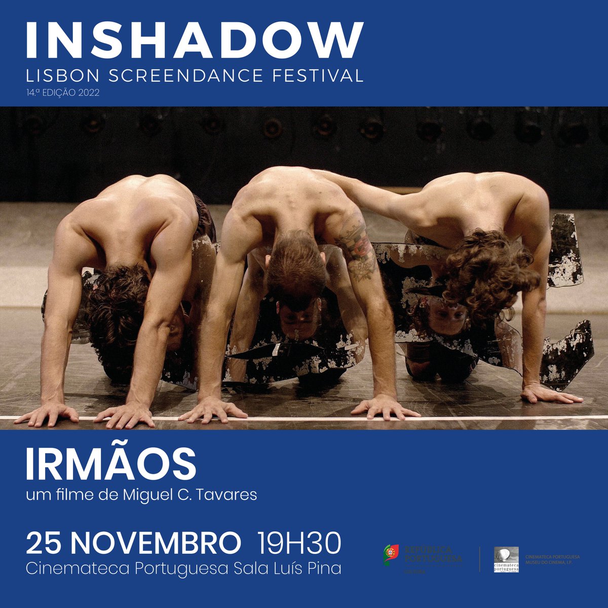 inshadowfest's tweet photo. ESTA SEMANA | THIS WEEK
CINEMATECA PORTUGUESA
23, 25 and 26 NOV | Sala Luís Pina

Bilhetes disponíveis na Cinemateca e Online | Tickets available at Cinemateca and Online

@cinemateca_prog #inshadowfestival https://t.co/KzKetY8wSR