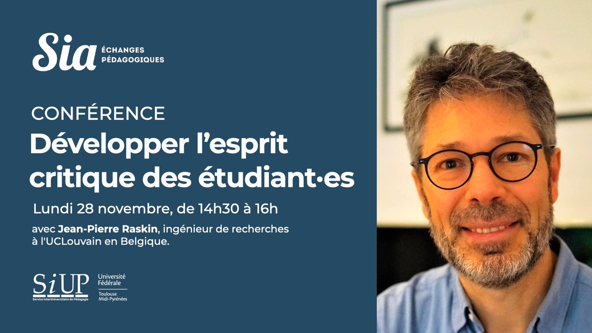 Univ_Toulouse's tweet photo. Le service interuniversitaire de pédagogie d'@Univ_Toulouse & #ToulouseTech invitent Jean-Pierre Raskin pour un retour d'expérience sur la co-construction d'un dispositif cherchant à développer l'esprit critique des étudiants. #SiUP
Infos & inscription ➡️ https://t.co/a4WEWIj6QJ https://t.co/kP419JGSBG