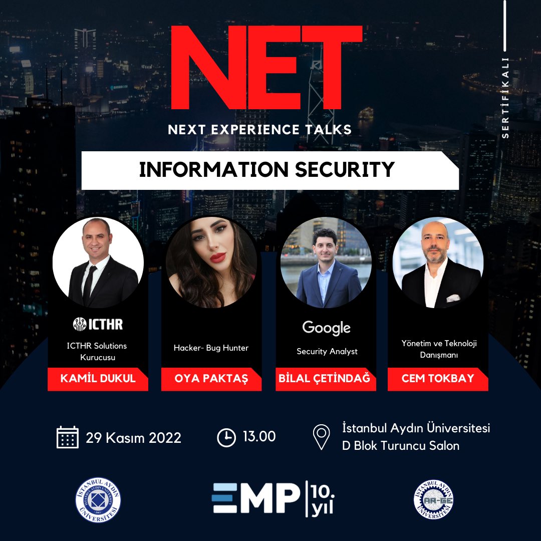 nextexptalks's tweet photo. 🎪Etkinlik: NET #1
🧑‍💻Etkinlik Konusu: Bilgi Güvenliği
🗓Tarih: 29 Kasım Salı
⏱Saat: 13:00
📍Konum: İstanbul Aydın Üniversitesi 

Katılım formu;
https://t.co/F5rp83HZy3

#siber #sibergüvenlik #bilgigüvenliği #istanbulaydınüniversitesi #öğrenci #etkinlik #organizasyon #eğitim https://t.co/cqISlR50uY