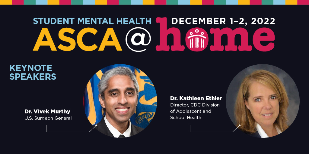 Update and expand your expertise in student mental health with #ASCAatHome22 featuring keynote speakers @Surgeon_General, and Kathleen Ethier, Ph.D., director of @CDC_DASH. Register here: ascaconferences.org/at-home/