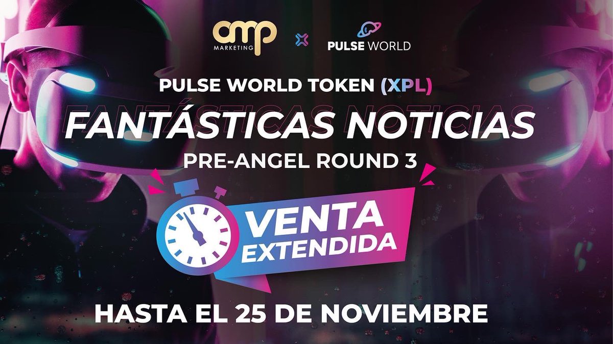 _OmegaPro's tweet photo. OmegaPro Family. We have some FANTASTIC NEWS for you. We've heard you! We are extending the Pre-Angel Round 3 Sale of Pulse World Token (XPL) until November 25th.
If you haven't had the opportunity so far, THIS IS THE TIME!
#omegapro #pulsemetaverse #metaverse #virtualreality https://t.co/B5QnTFNiPu