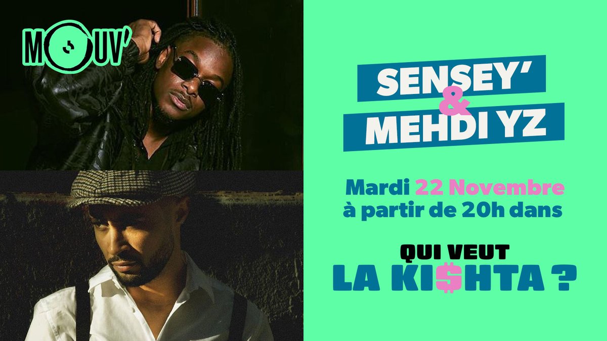 mouv's tweet photo. .@willaxxx et Isoline invitent les artistes @_SenSey6
 et @mehdiyz13 à s'affronter dans 'Qui veut la kishta ?" ce mardi 22 novembre dès 20h sur notre chaîne Twitch 🔥

Pour suivre le live : https://t.co/fX0VZA1gD9 https://t.co/nEEqiHQLiA