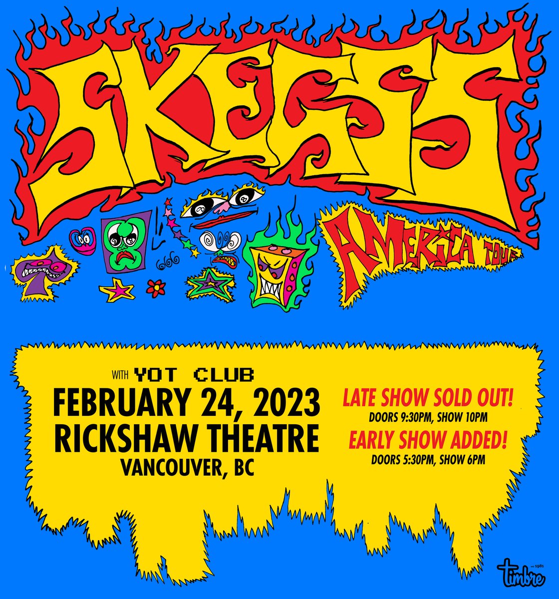 TimbreConcerts's tweet photo. Late Show Sold Out! Early Show Added! ✨ @skegss Friday Feb 24th @RickshawTheatre Vancouver ✨ Early Show: Doors 5:30pm, Show 6pm, End 9pm ✨ Tickets: https://t.co/W9UyOFInXN https://t.co/Ecx16w3Ucj