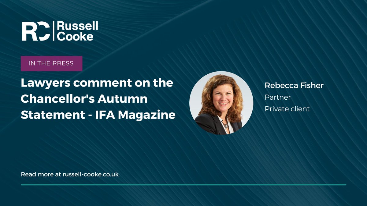 Speaking with IFA Magazine, private client partner <a href="/LadyF79/">Rebecca Fisher</a> gives insight into how the  #AutumnStatement will likely affect inheritance and capital gains tax.
bit.ly/3EOJygx #AutumnStatement 
 #tax #inheritancetax #capitalgainstax