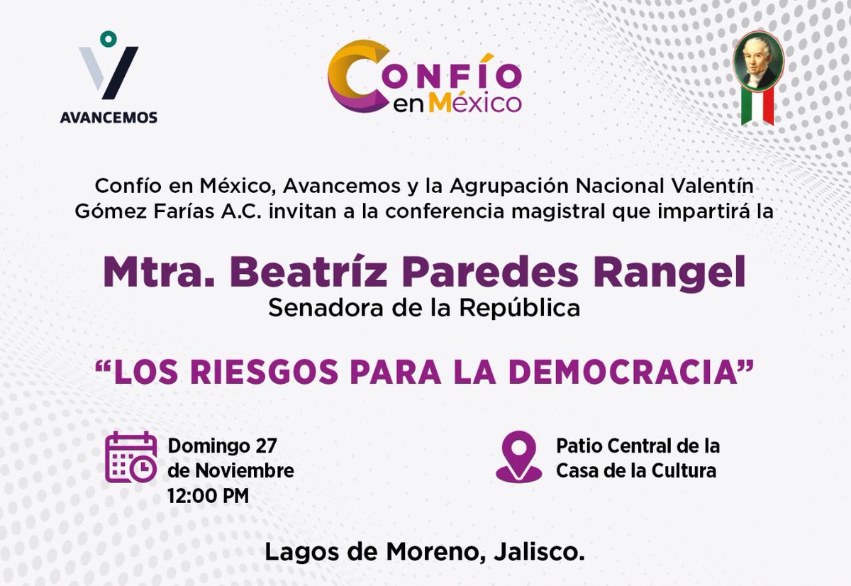 daniela021993's tweet photo. BEATRIZ PAREDES en Lagos de Moreno, el Domingo 27 de noviembre en la Casa de la Cultura a las 12 del día, Conferencia: "Los riesgos para la democracia". Organizado por las Asociaciones Confío en México, Avancemos y Valentín Gómez Farías AC. Ahí nos vemos!!!!! Entrada gratuita!!! https://t.co/SGpSDvFm0A