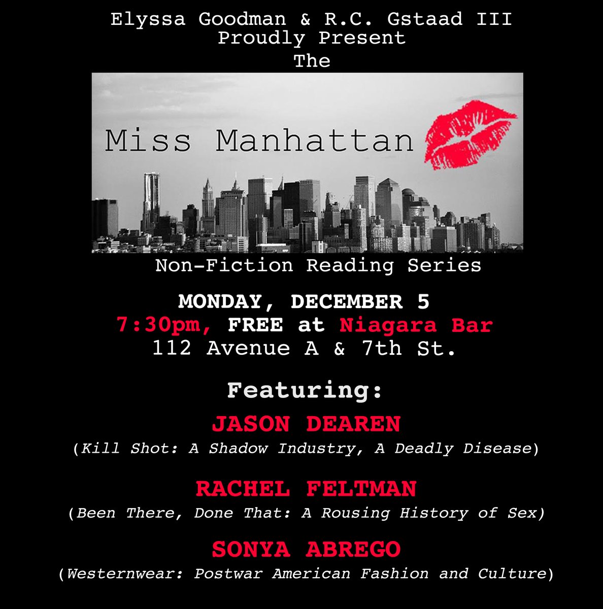 Elyssa Maxx Goodman (@missmanhattanny) on Twitter photo December's Miss Manhattan Non-Fiction Reading is upon us!
Join us at <a href="/NiagaraNYC/">Niagara</a> on Monday, December 5 for the stunning <a href="/JHDearen/">Jason Dearen</a>, <a href="/RachelFeltman/">Rachel Feltman</a>, and Sonya Abrego!
See you then 💋 December's Miss Manhattan Non-Fiction Reading is upon us!
Join us at <a href="/NiagaraNYC/">Niagara</a> on Monday, December 5 for the stunning <a href="/JHDearen/">Jason Dearen</a>, <a href="/RachelFeltman/">Rachel Feltman</a>, and Sonya Abrego!
See you then 💋