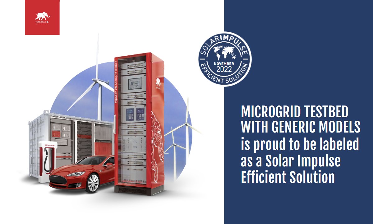 TyphoonHIL's tweet photo. Our #MicrogridTestbed with Generic Models was awarded the #SolarImpulseEfficientSolution Label, proof of high standards in profitability and sustainability, and is now a part of @solarimpulse #1000solutions portfolio 🎉
https://t.co/hVdHJ8T5Qc
#sustainability #environmental https://t.co/WTuBEd52s0