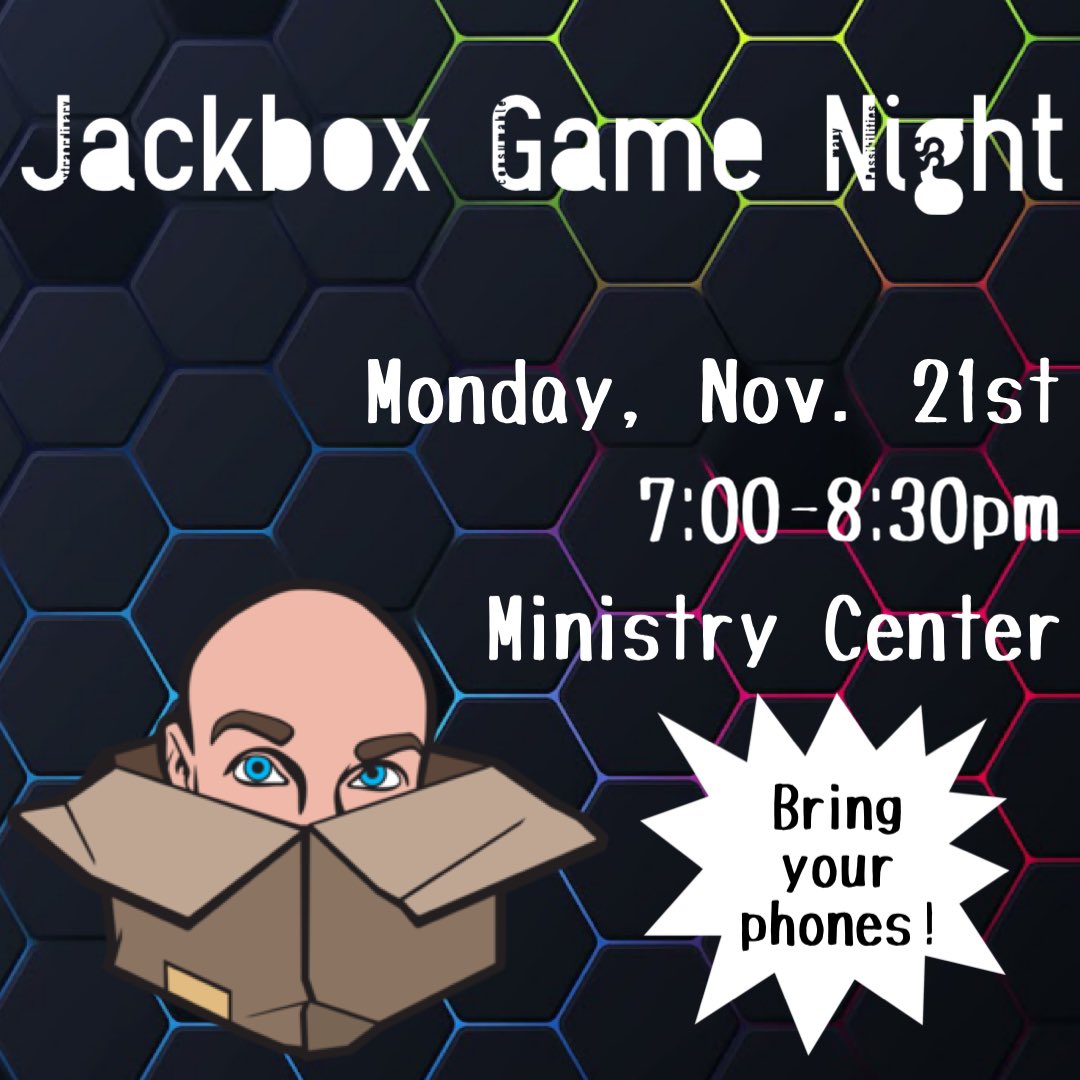 TONIGHT, we have a fan favorite planned for Edge! We will be playing Jackbox games! Youth are encouraged to bring their phones to be able to participate in the games. If they do not have a cellphone, they are still welcome to team up with someone who does and play together.
