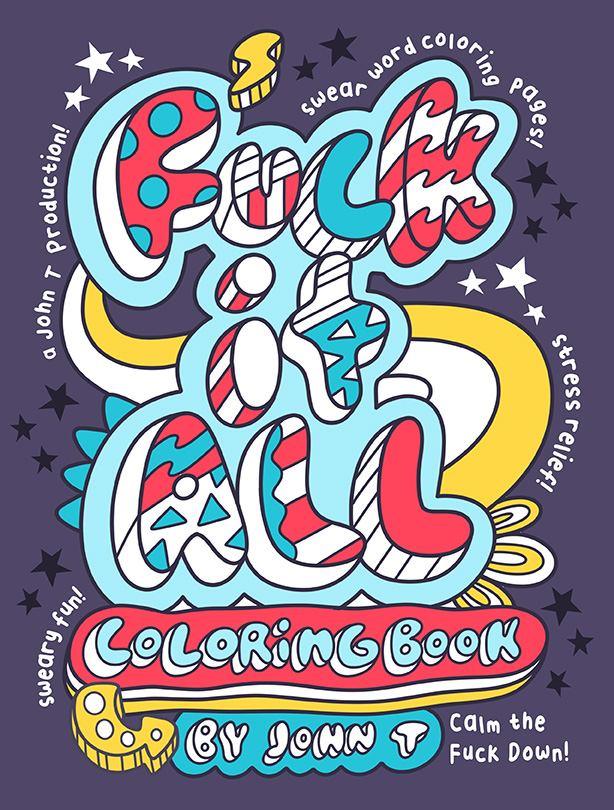 SWCBbyJohnT's tweet photo. My first swear word coloring book—in over a year—is available now!

https://t.co/pojPU0c76H https://t.co/FWn84C4Vg5