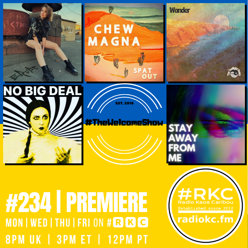 Coming up on #🆁🅺🅲
in #TheWelcomeShow
▂▂▂▂▂▂▂▂▂▂▂▂▂▂
Episode #234 | PREMIERE
▂▂▂▂▂▂▂▂▂▂▂▂▂▂

<a href="/closetomonday/">Close to Monday</a> | <a href="/chewmagnamusic/">Chew Magna</a> x <a href="/dutchuncles/">Dutch Uncles</a> | <a href="/TTYearsOfficial/">The Twilight Years</a> | @charlieclarkmus | <a href="/kathnthekicks/">Kath & The Kicks</a>

🆃🆄🅽🅴 📻 radiokc.fm